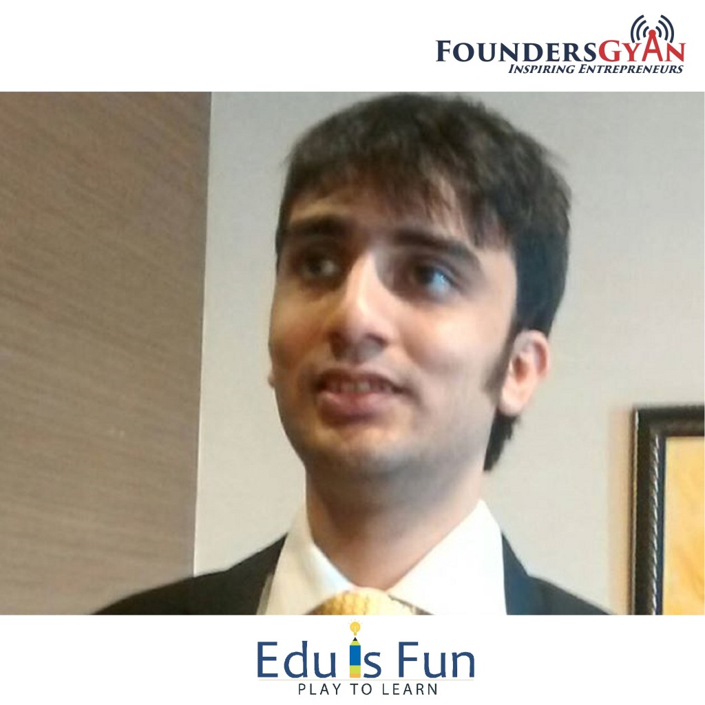 Jatin Solanki, co-founder of EduisFun, a startup that is gamifying learning!
